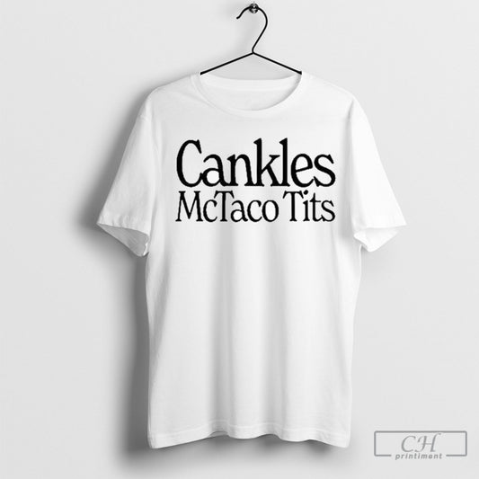 Official Ive Had It Cankles Mctaco Tits Shirt Sweater