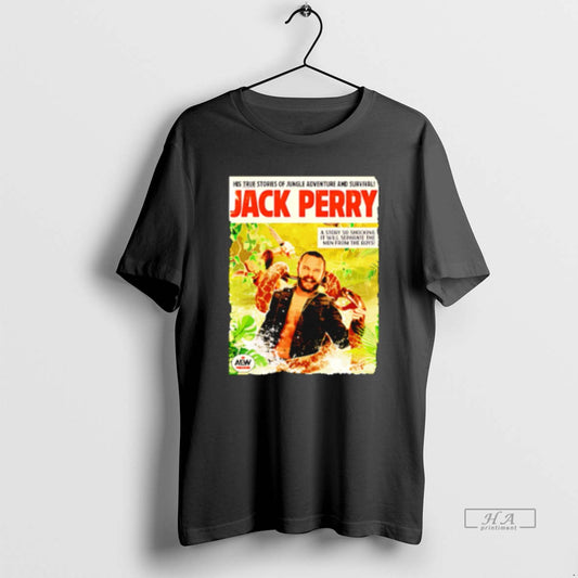 Official Jack Perry His True Stories Of Jungle Adventure And Survival - clothing by TeeHivey.com