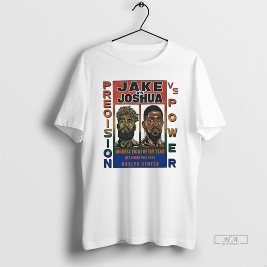 Official Jake Paul Vs Anthony Joshua Precision Vs Power Biggest Fight Of The Year 2025 - clothing by TeeHivey.com