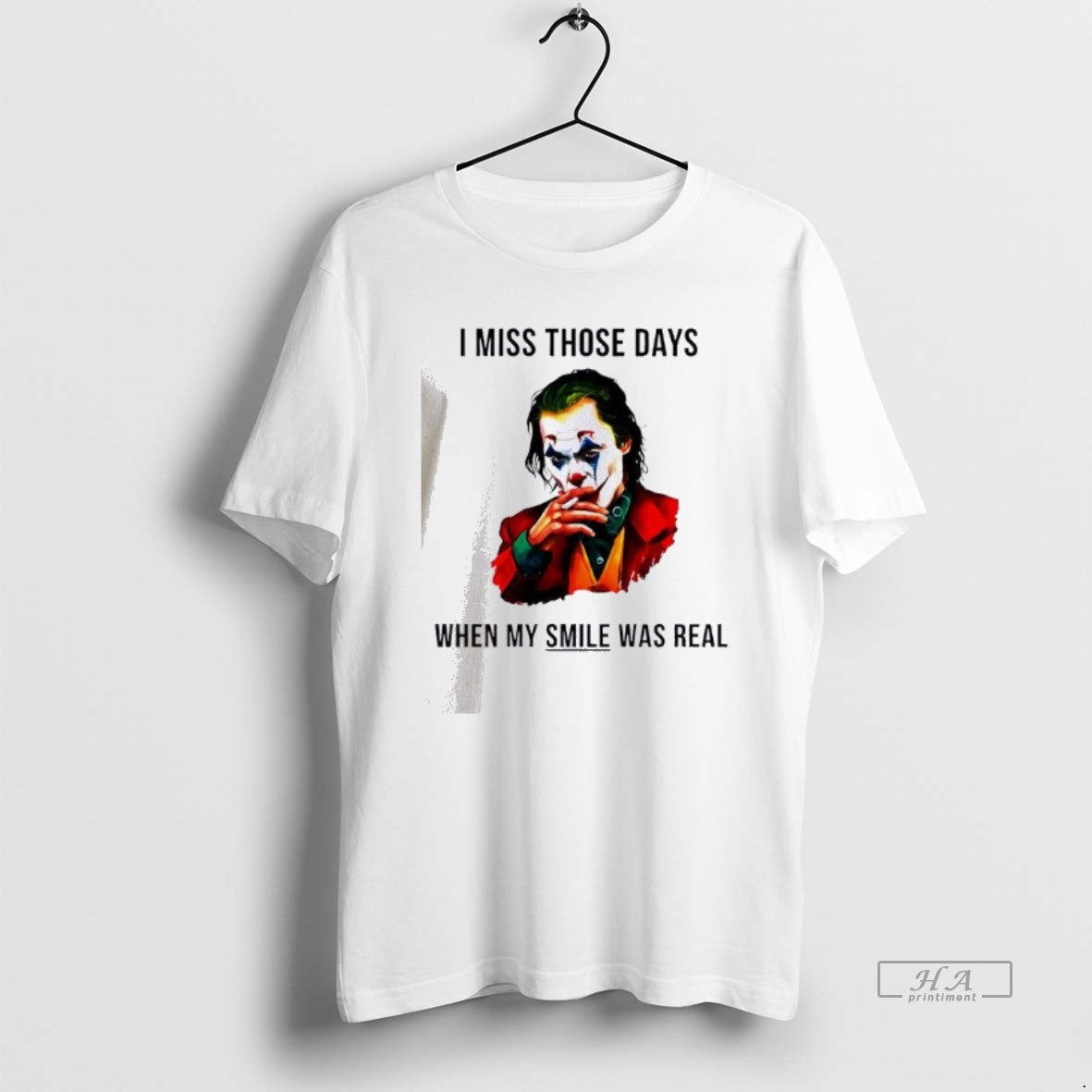 Official Joker I Miss Those Days When My Smile Was Real - clothing by TeeHivey.com
