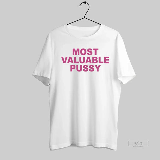 Official Kayla Malec Most Valuable Pussy - clothing by TeeHivey.com