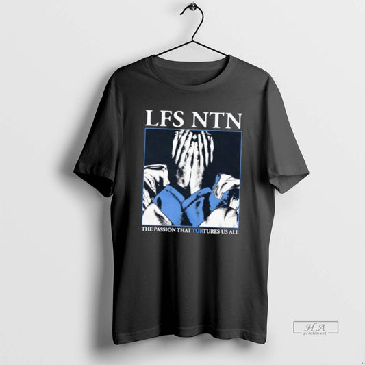 Official Lfs Ntn The Passion That Tortures Us All