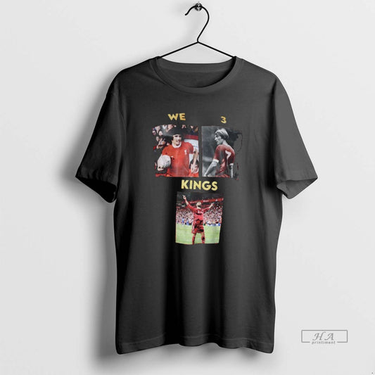 Official Liverpool Kevin Keegan Kenny Dalglish And Mohamed Salah We 3 Kings - clothing by TeeHivey.com