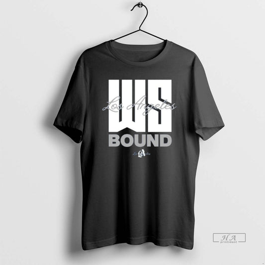 Official Los Angeles Dodgers Mlb 2025 Nlcs Ws World Series Bound - clothing by TeeHivey.com