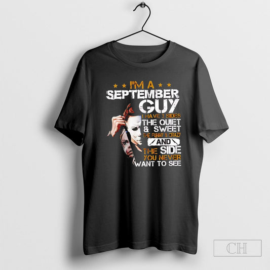 Official Michael Myers Im A September Guy I Have 3 Sides Sweater