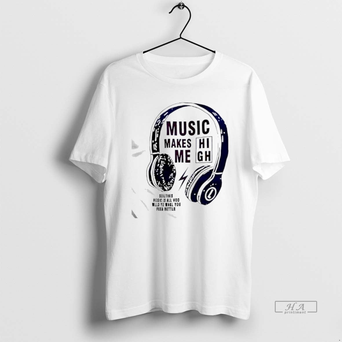 Official Music Makes Me High Slogan Graphic - clothing by TeeHivey.com
