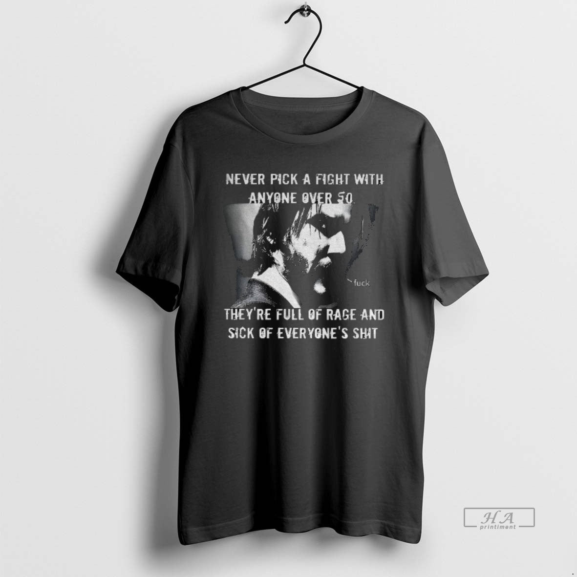 Official Never Pick A Fight With Anyone Over So Theyre Full Of Rage And Sick - clothing by TeeHivey.com