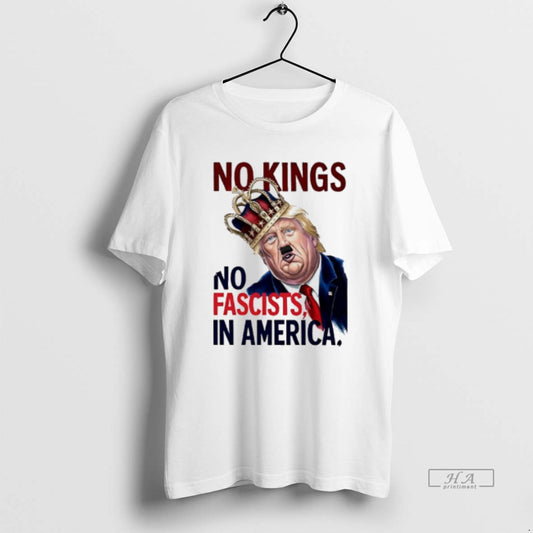 Official No Kings No Fascists In America - clothing by TeeHivey.com