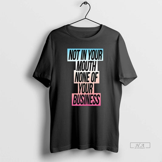 Official Not In Your Mouth None Of Your Business Trans Flag Long Sleve - clothing by TeeHivey.com