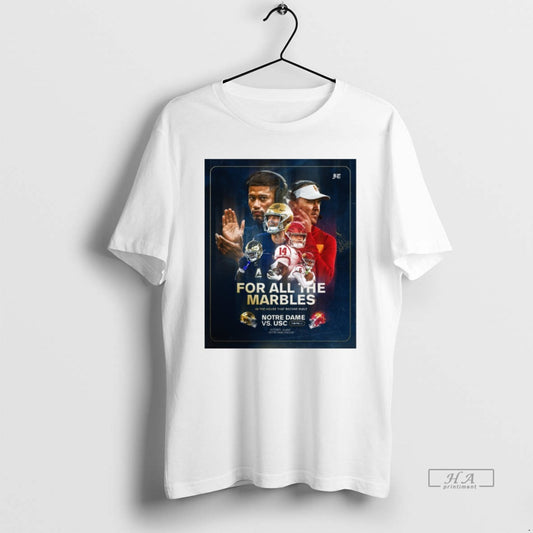 Official Notre Dame Vs Usc For All The Marbles October 18 2025 Notre Dame Stadium - clothing by TeeHivey.com