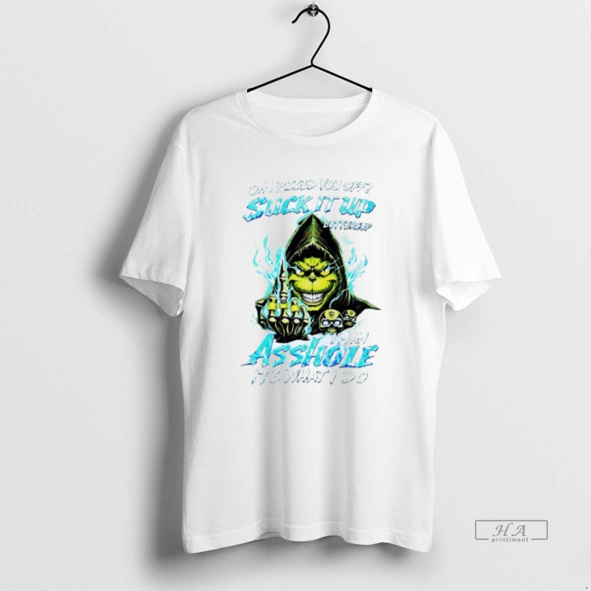 Official Oh I Pissed You Off Suck It Up Buttercup Im An Asshole Its What - clothing by TeeHivey.com