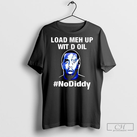 Official Paddy Intl Load Me Up Wit D Oil No Diddy Sweater