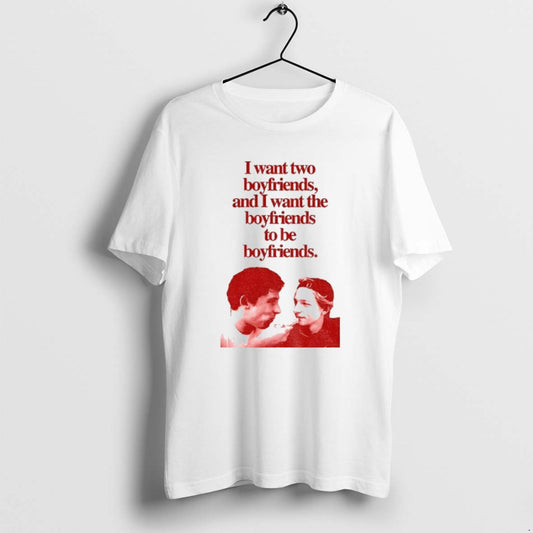 Official Patrick Zweig Art Donaldson I Want Two Boyfriends And I Want The Boyfriends To - clothing by TeeHivey.com