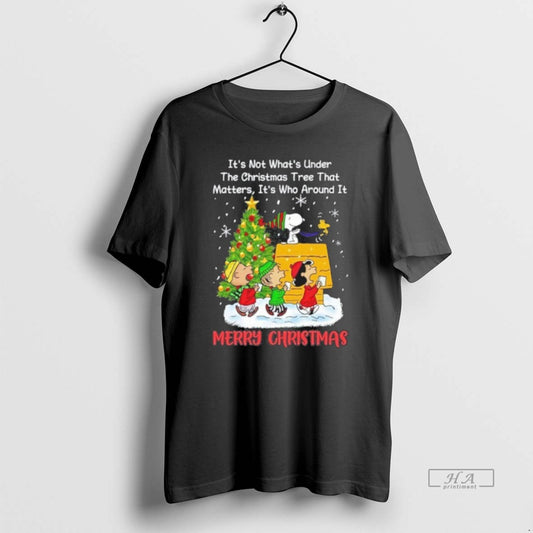 Official Peanuts Its Not Whats Under The Christmas Tree That Matters Its Who Around It - clothing by TeeHivey.com