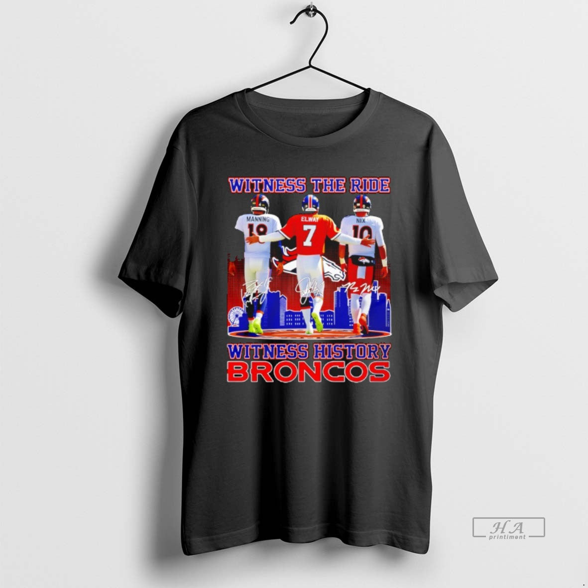 Official Peyton Manning X John Elway X Bo Nix Witness The Ride Witness History Denver - clothing by TeeHivey.com