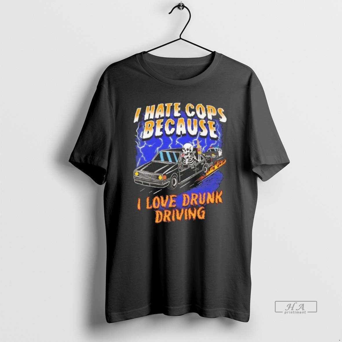Official Skeleton I Hate Cops Because I Love Drunk Driving - clothing by TeeHivey.com