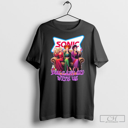 Official Sonic Drive In Hocus Pocus You Cant Sit With Us Halloween Shirt Sweater Tee