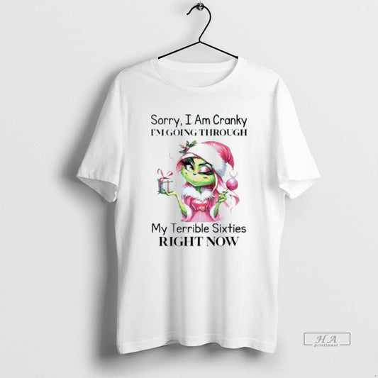 Official Sorry I Am Cranky Im Going Through My Terrible Sixties Right Now Grinch Mens - clothing by TeeHivey.com