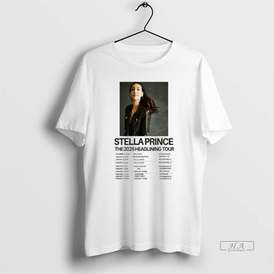 Official Stella Prince The 2026 Headlining Tour - clothing by TeeHivey.com
