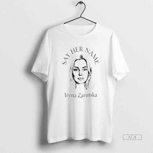 Official Tcskabvx Say Her Name Iryna Zarutska Ukrainian - clothing by TeeHivey.com