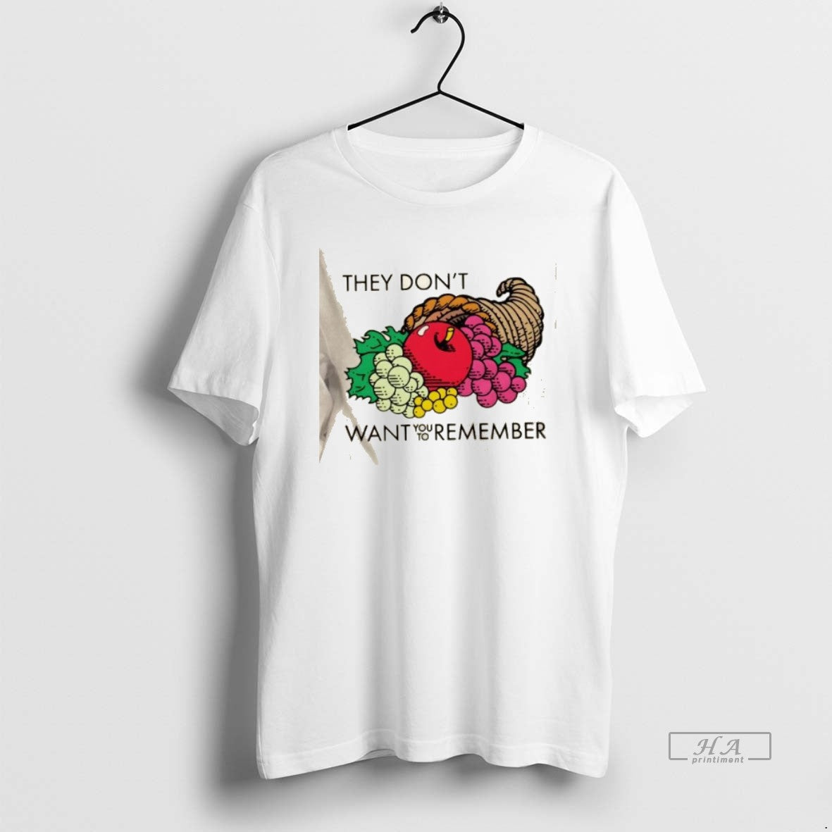 Official They Dont Want You To Remember Fruits - clothing by TeeHivey.com