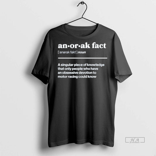 Official Trendy Anorak Facts Noun A Singular Piece Of Knowledge That Only People Who Have - clothing by TeeHivey.com