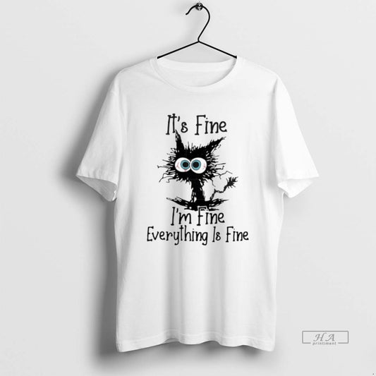 Official Trendy Black Cat Its Fine Im Fine Everything Is Fine - clothing by TeeHivey.com