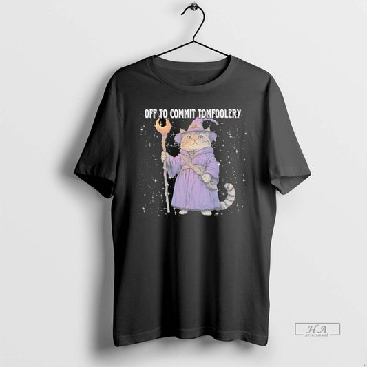 Official Trendy Cat Wizard Off To Commit Tomfoolery - clothing by TeeHivey.com
