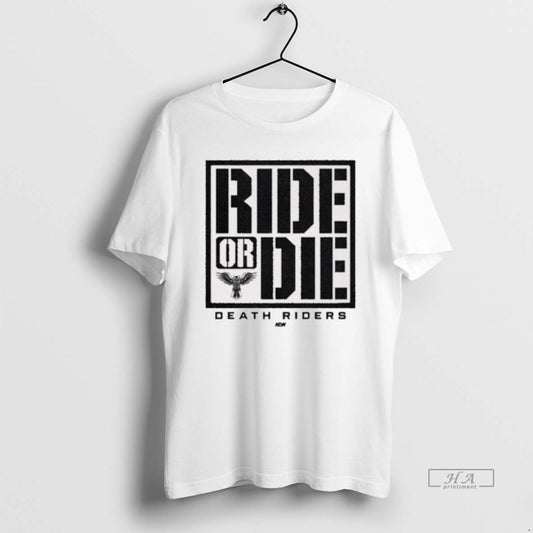 Official Trendy Death Riders Ride Or Die Aew 2025