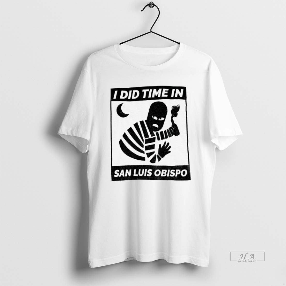 Official Trendy I Did Time In San Luis Obispo - clothing by TeeHivey.com