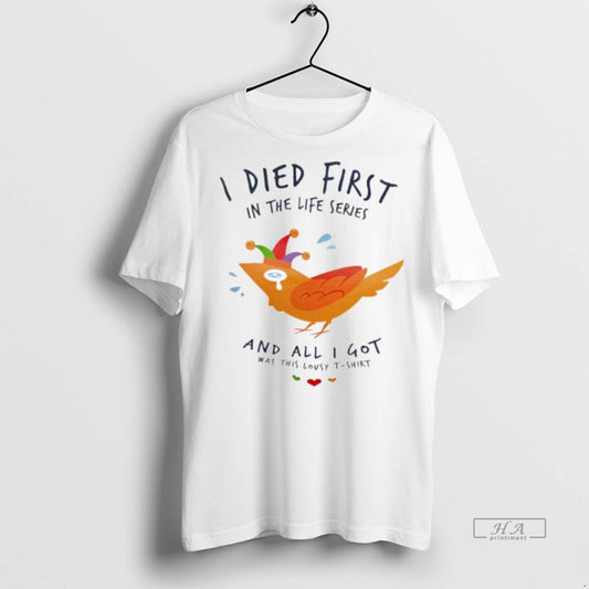 Official Trendy I Died First In The Life Series And All I Got Was This - clothing by TeeHivey.com