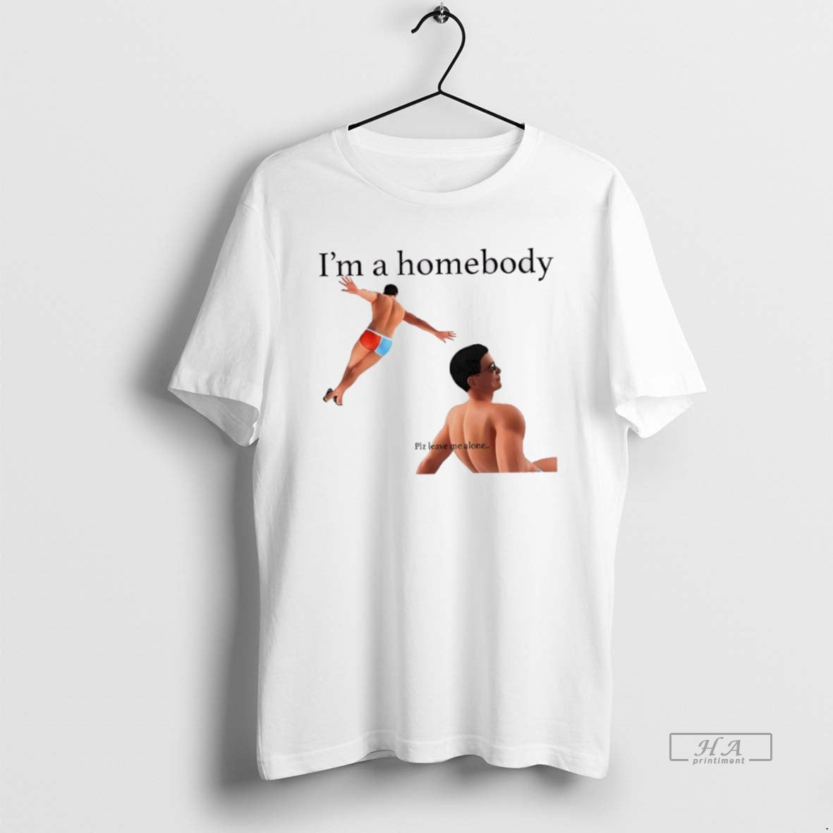 Official Trendy Im A Homebody Plz Leave Me Alone - clothing by TeeHivey.com