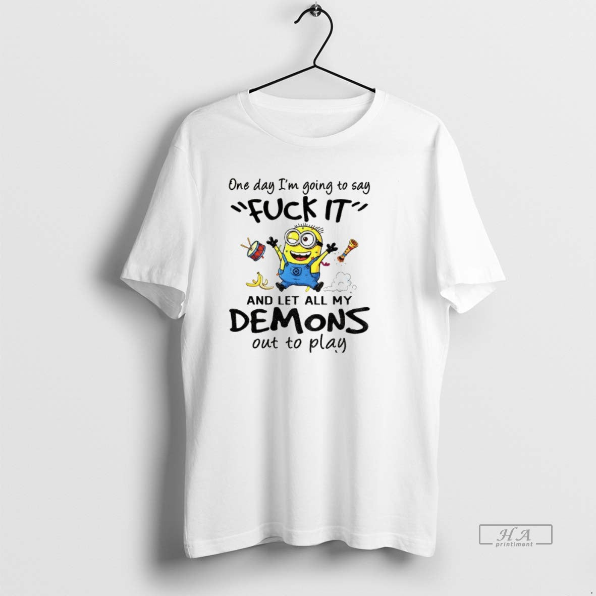 Official Trendy Minion One Day Im Going To Say Fuck It And Let All My - clothing by TeeHivey.com