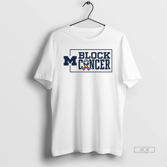 Official Trendy Michigan Wolverines Block Cancer - clothing by TeeHivey.com