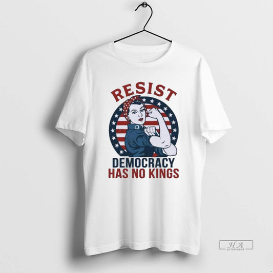 Official Trendy Resist Democracy Has No Kings October 18 - clothing by TeeHivey.com
