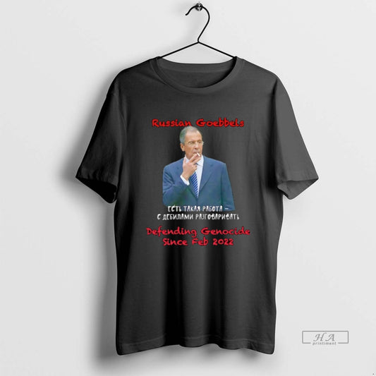 Official Trendy Sergey Lavrov Russian Goebbels Defending Genocide Since Feb 2022 - clothing by TeeHivey.com