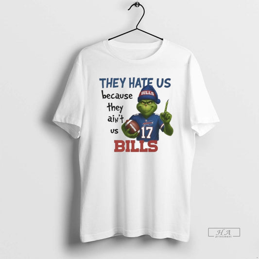 Official Trendy The Grinch They Hate Us Because They Aint Us Bills - clothing by TeeHivey.com