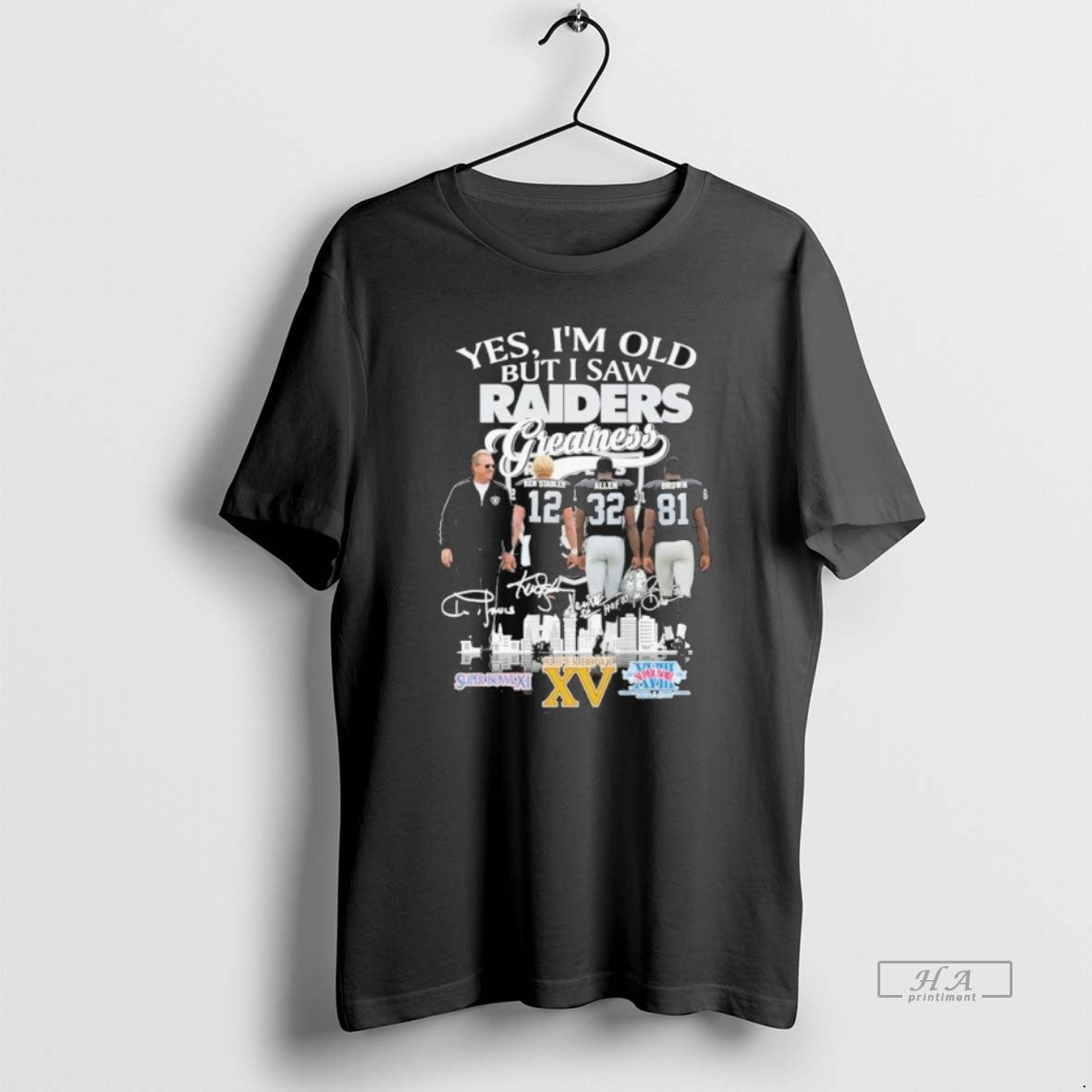 Official Trendy Yes Im Old But I Saw Oakland Raiders Legends Greatness Signatures - clothing by TeeHivey.com