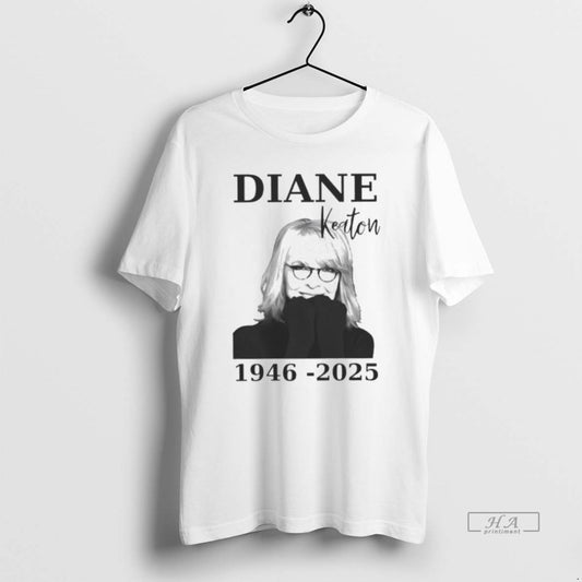 Official Trendy Diane Keaton Tribute 1945 2025 - clothing by TeeHivey.com