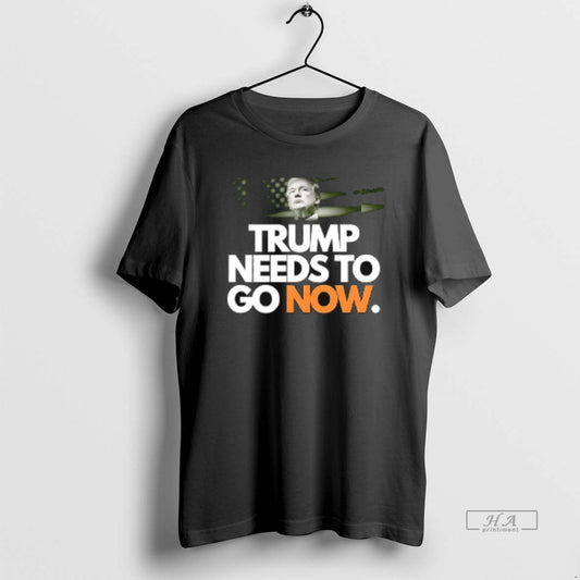 Official Trump Needs To Go Now - clothing by TeeHivey.com