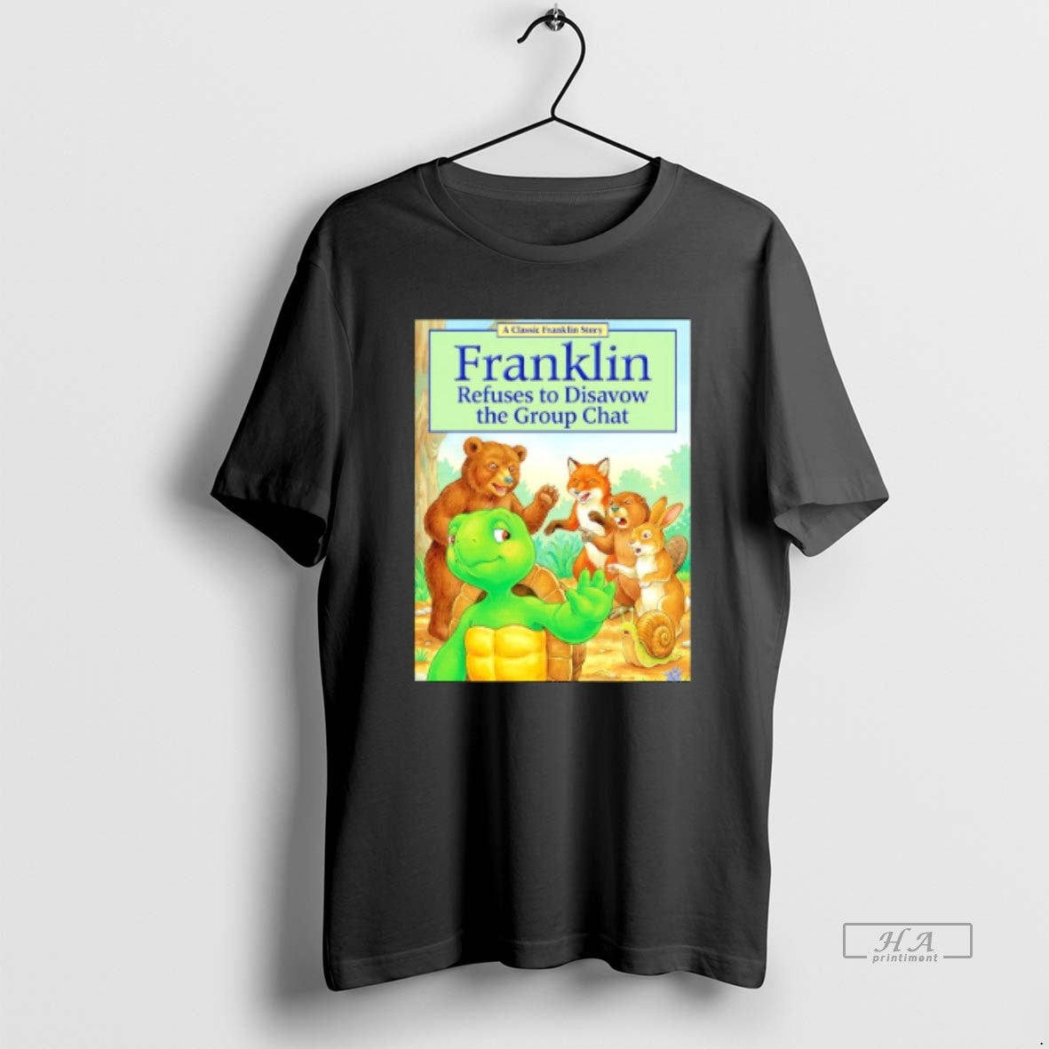 Official Turtle Franklin Refuses To Disavow The Group Chat Pete Hegseth Meme - clothing by TeeHivey.com