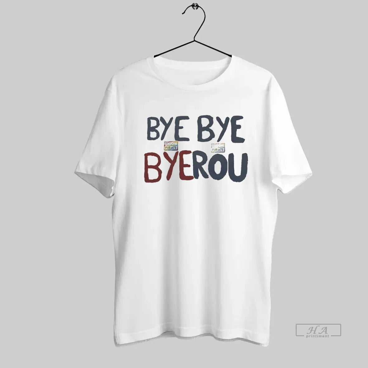 Official Union Pirate Bye Bye Byerou Bayrou - clothing by TeeHivey.com
