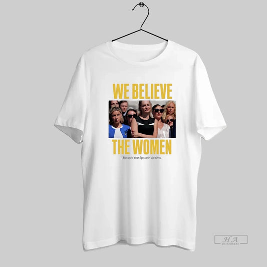 Official We Believe The Women Believe The Epstein Victims - clothing by TeeHivey.com