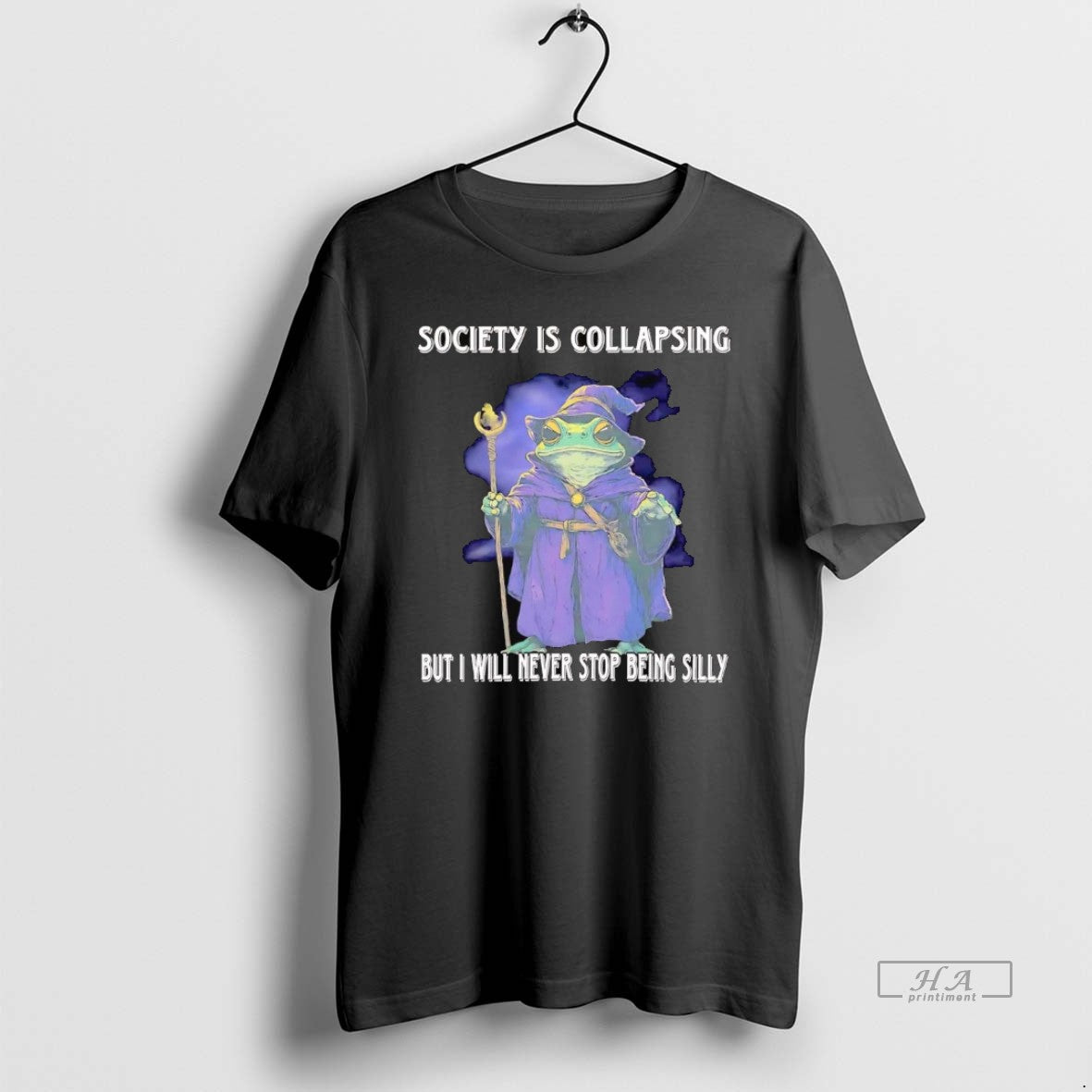 Official Wizard Society Is Collapsing But I Will Never Stop Being Silly - clothing by TeeHivey.com