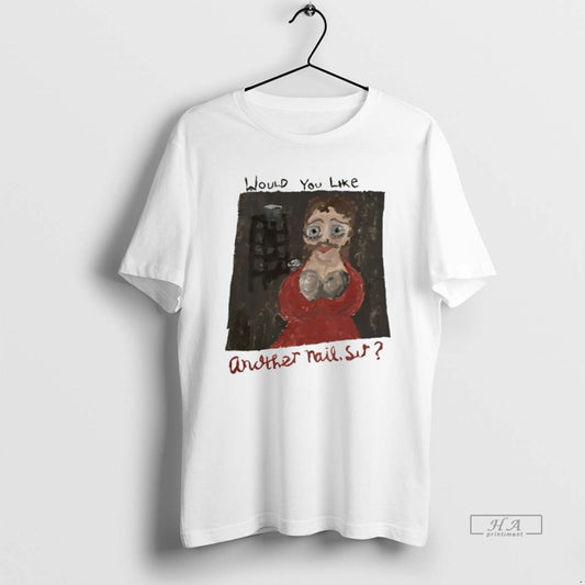Official Would You Like Another Nail Sir - clothing by TeeHivey.com
