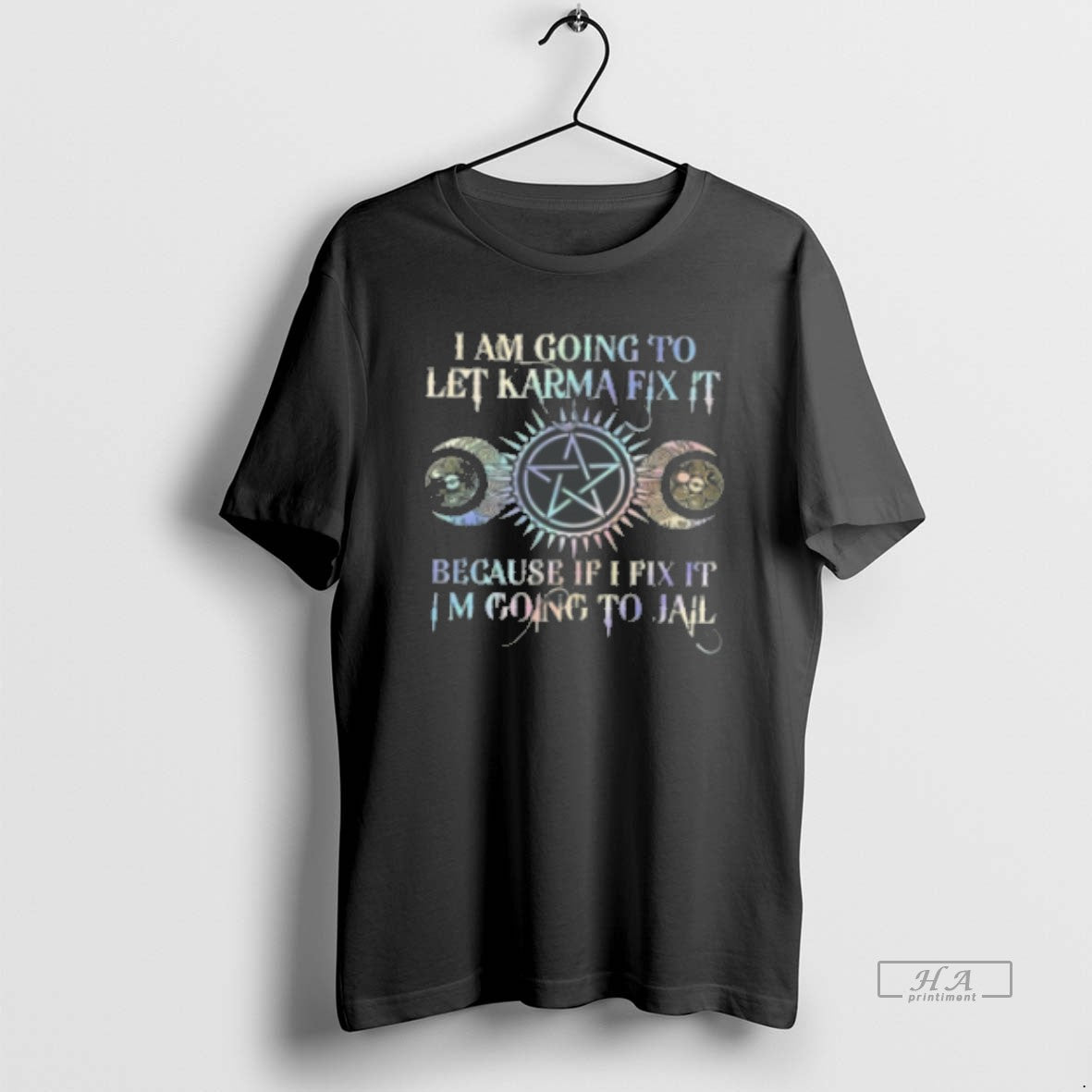 Official I Am Going To Let Karma Fix It Because If I Fix It I39m - clothing by TeeHivey.com
