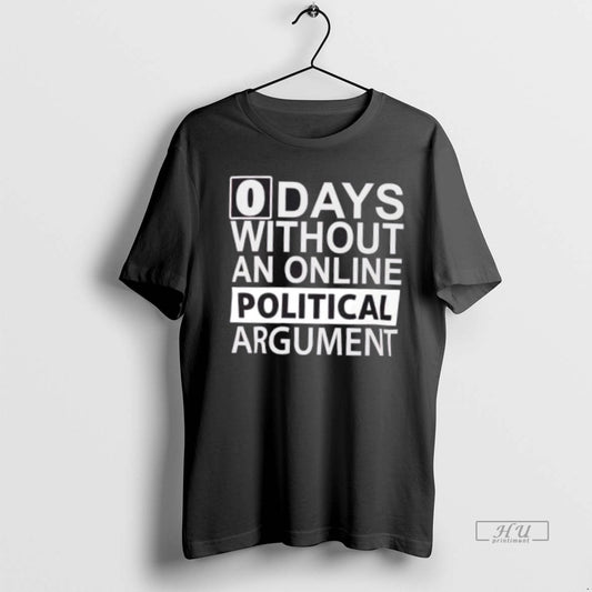 Officials 0 Days Without An Argument - clothing by TeeHivey.com