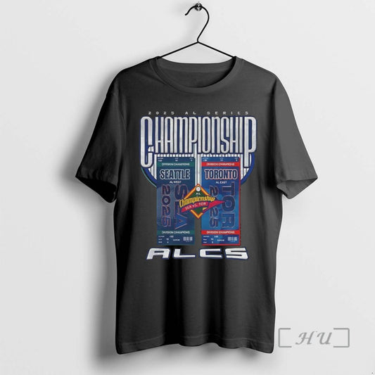 Officials 2025 Al Series Championship Seattle Toronto Alcs Sea Vs Tor Division Champions Ticket - clothing by TeeHivey.com