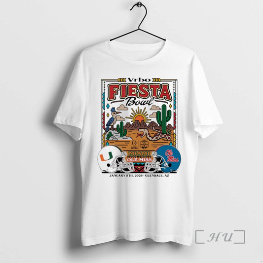 Officials 2026 Vrbo Fiesta Bowl Miami Vs Ole Miss Matchup Desert Dudes Glendale Az Premium - clothing by TeeHivey.com