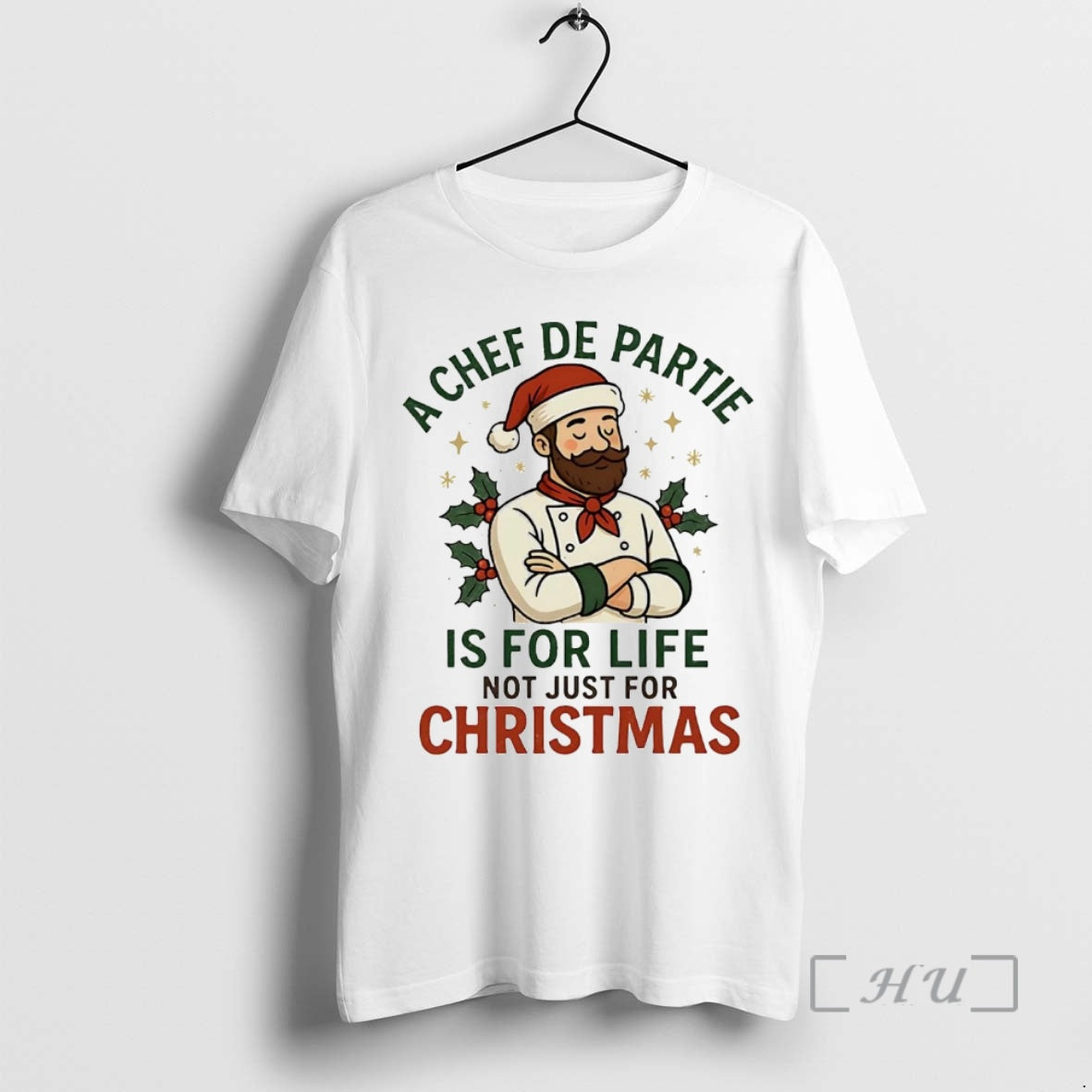 Officials A Chef De Partie Is For Life Not Just For Life Christmas Premium - clothing by TeeHivey.com